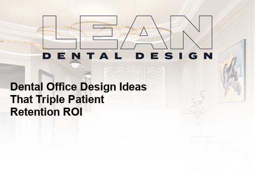 dental office design ideas
