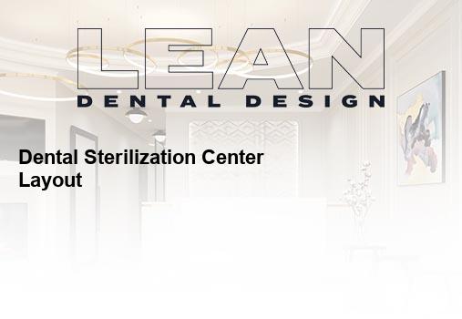 dental sterilization center layout