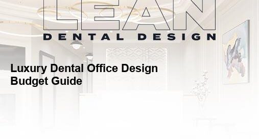 luxury dental office design