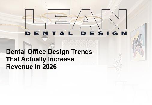 dental office design trends