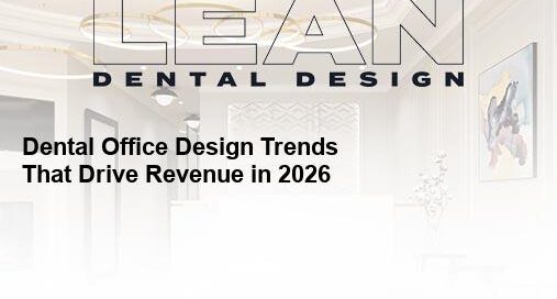 dental office design trends