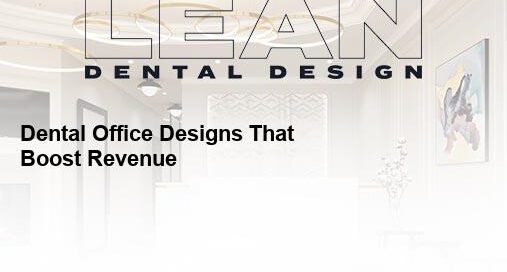 dental office designs
