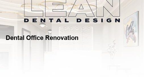dental office renovation