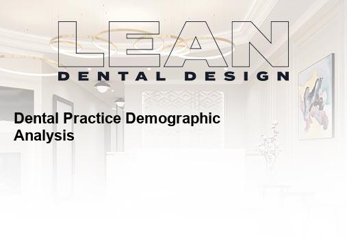 dental practice demographic analysis