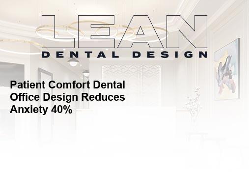 patient comfort dental office
