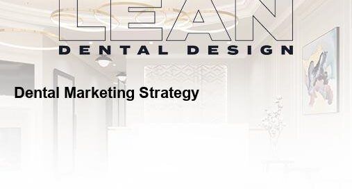 dental marketing strategy