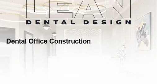 dental office construction