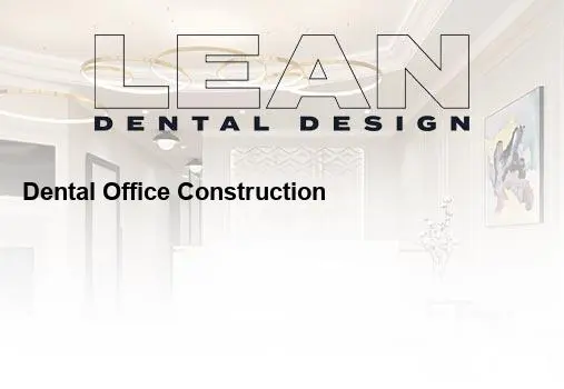 dental office construction