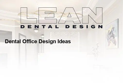 dental office design ideas