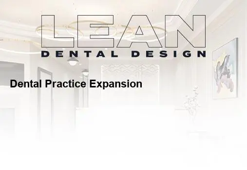 dental practice expansion