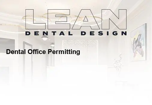 dental office permitting