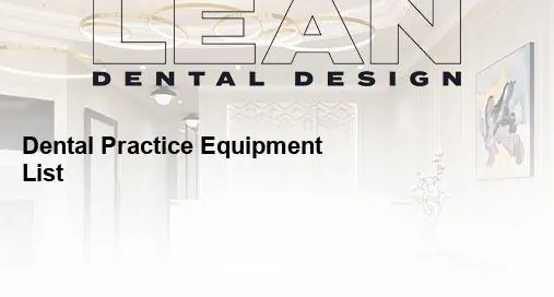 dental practice equipment list