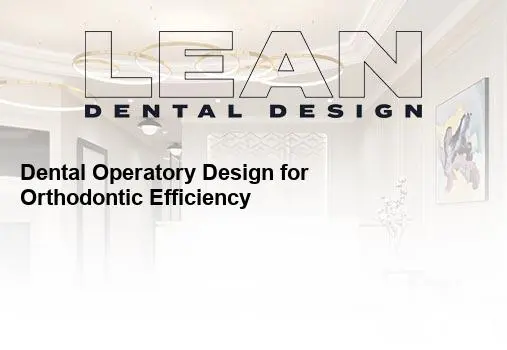 dental operatory design