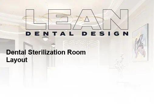 dental sterilization room layout