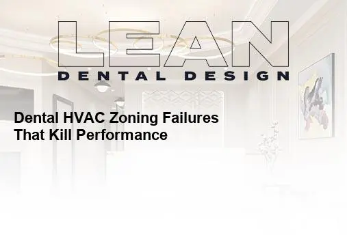 dental HVAC zoning