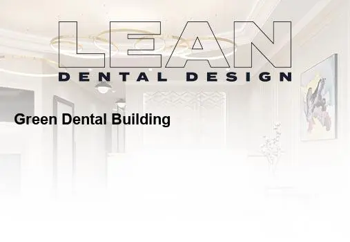 green dental building